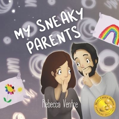 Cover for Rebecca Ventre · My Sneaky Parents (Paperback Book) (2018)