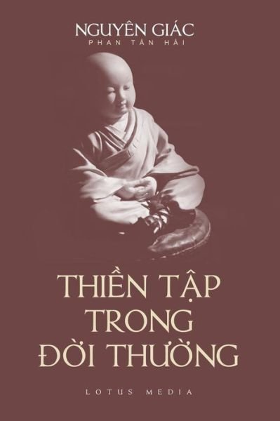 Cover for Hai Tan Phan · Thien Tap Trong Doi Song Thuong (Paperback Book) (2018)