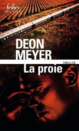 Cover for Deon Meyer · La Proie (Paperback Book) (2021)