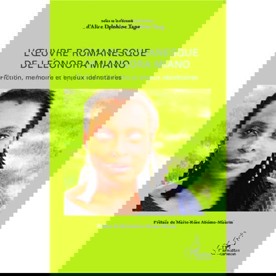Cover for Alice Delphine Tang · L'oeuvre romanesque de Léonora Miano (Paperback Book) (2021)