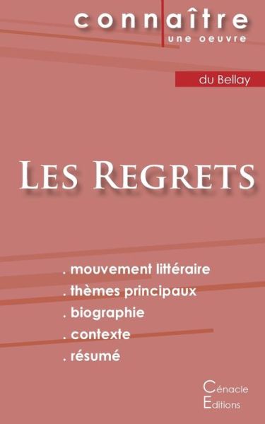 Cover for Joachim Du Bellay · Fiche de lecture Les Regrets de Joachim du Bellay (Analyse litteraire de reference et resume complet) (Paperback Book) (2022)