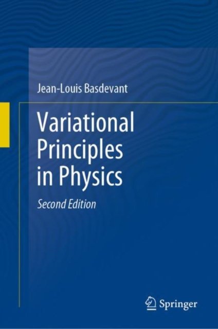 Cover for Jean-Louis Basdevant · Variational Principles in Physics (Hardcover Book) [2nd ed. 2023 edition] (2023)