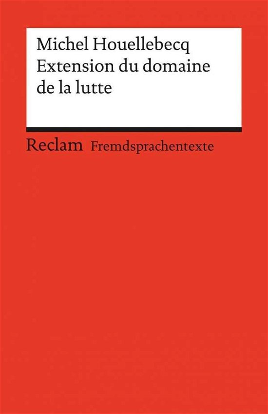 Reclam UB 09091 Houellebecq.Extension - Michel Houellebecq - Books -  - 9783150090916 - 