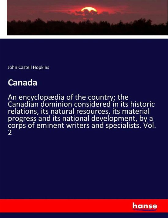 Canada - Hopkins - Bücher -  - 9783337242916 - 8. Juli 2017