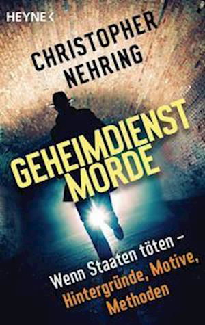 Cover for Christopher Nehring · Geheimdienstmorde (Pocketbok) (2022)