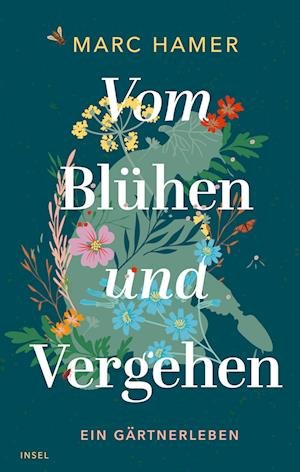 Cover for Marc Hamer · Vom Blühen und Vergehen (Inbunden Bok) (2022)