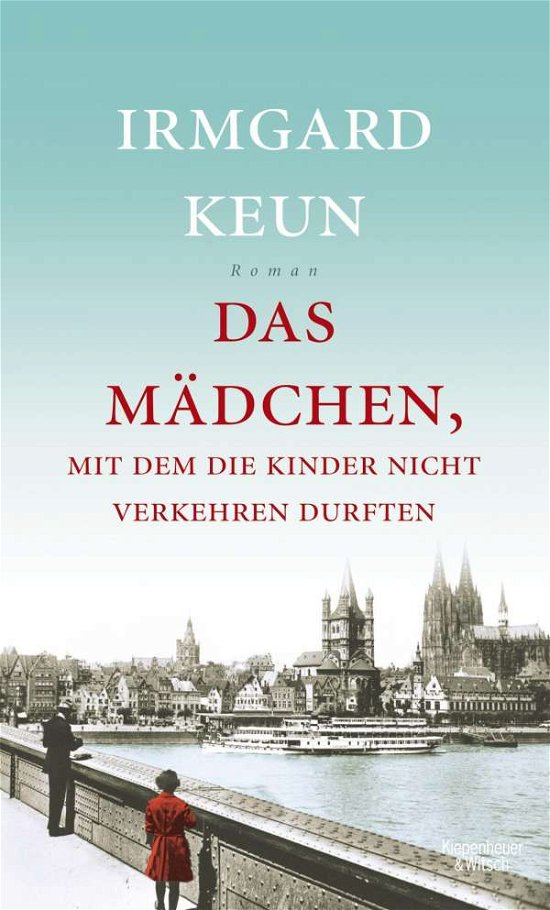 Cover for Keun · Das Mädchen, mit dem die Kinder ni (Book)