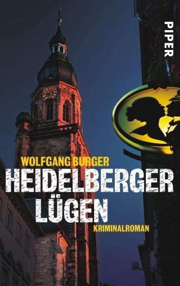 Cover for Wolfgang Burger · Heidelberger Lugen (Taschenbuch) (2012)