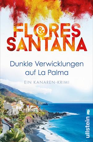 Cover for Flores &amp; Santana · Dunkle Verwicklungen auf La Palma (Calderon und Rodriguez ermitteln 1) (Book) (2024)