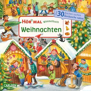 Hör mal (Soundbuch): Wimmelbuch: Weihnachten - Marion Elitez - Bøger - Carlsen - 9783551251916 - 26. september 2024