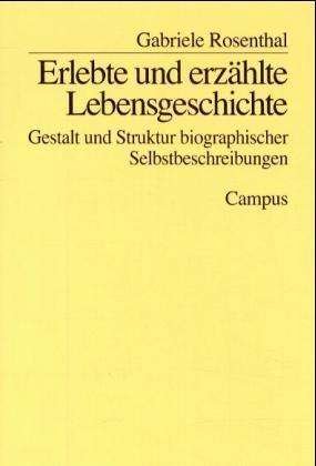 Cover for Gabriele Rosenthal · Erlebte U.erz.lebensgesch. (Buch)