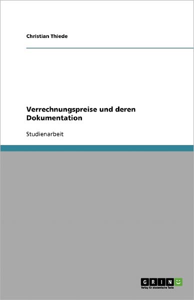 Cover for Thiede · Verrechnungspreise und deren Dok (Book) [German edition] (2007)