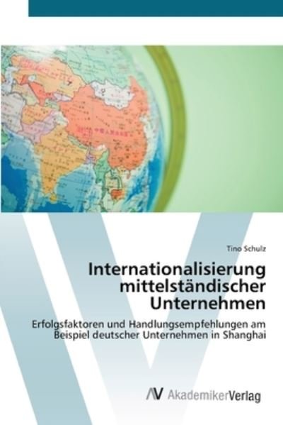 Cover for Schulz · Internationalisierung mittelstän (Book) (2012)