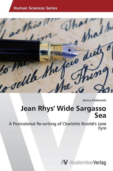 Cover for Diebowski Jessica · Jean Rhys' Wide Sargasso Sea (Paperback Book) (2014)