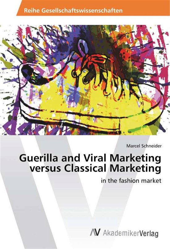 Cover for Schneider · Guerilla and Viral Marketing (Book) (2016)