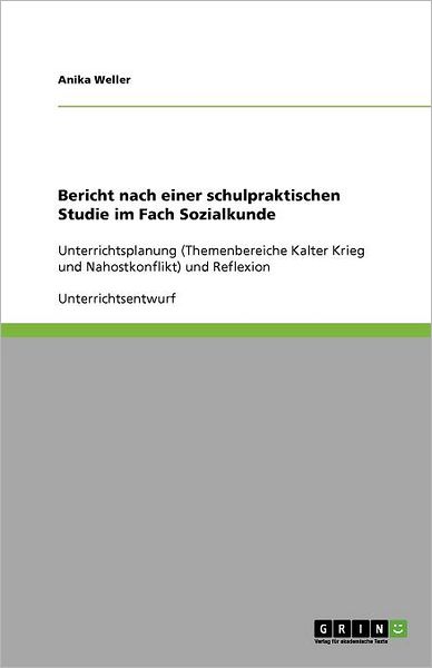 Cover for Weller · Bericht nach einer schulpraktisc (Book) (2011)