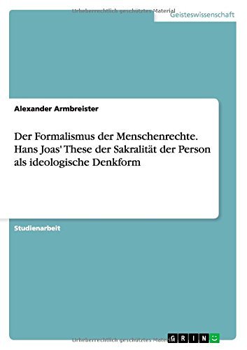 Cover for Peter Muller · Der Formalismus der Menschenrechte. Hans Joas' These der Sakralitat der Person als ideologische Denkform (Pocketbok) [German edition] (2014)