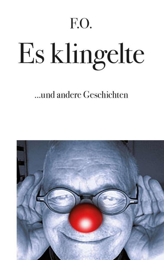 Cover for Friedrich Oskar Schafer · Es Klingelte (Paperback Book) (2015)