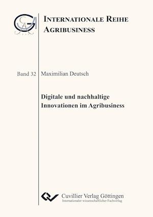 Cover for Maximilian Deutsch · Digitale und nachhaltige Innovationen im Agribusiness (Paperback Book) (2021)