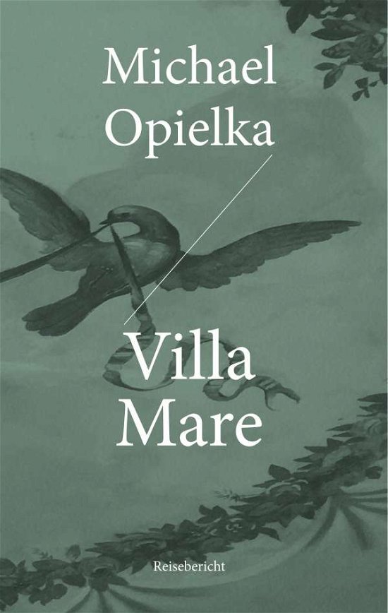Cover for Opielka · Villa Mare (Bog)