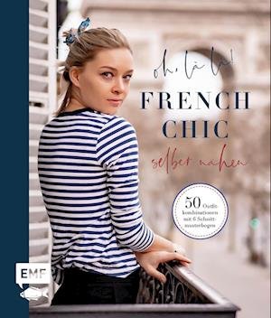 Cover for Oh, là là! French Chic selber nähen (Book) (2022)