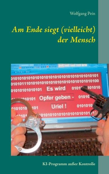 Cover for Pein · Am Ende siegt (vielleicht) der Men (Buch) (2020)