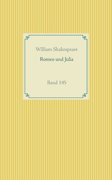 Cover for William Shakespeare · Romeo und Julia: Band 145 (Paperback Book) (2020)