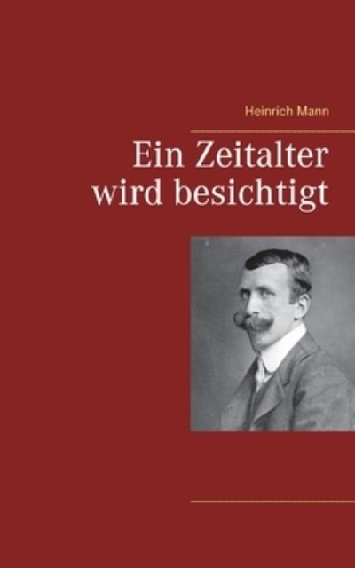 Cover for Mann · Ein Zeitalter wird besichtigt (N/A) (2021)