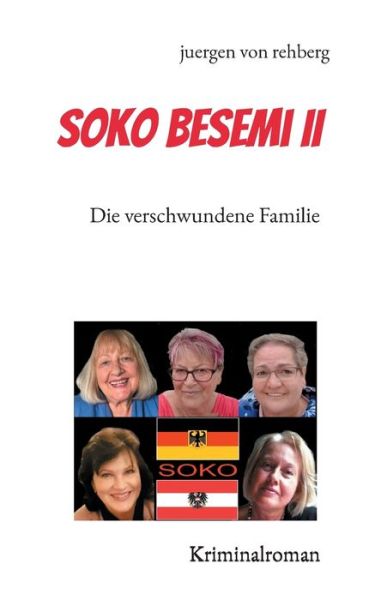 Cover for Juergen Von Rehberg · Soko Besemi II (Paperback Book) (2021)