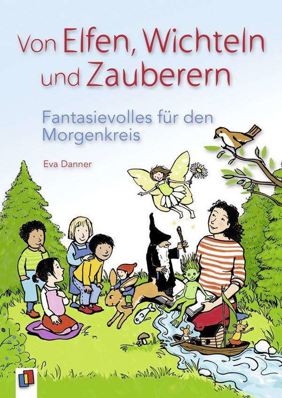 Cover for Danner · Von Elfen, Wichteln und Zauberer (Book)