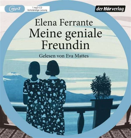 Cover for Elena Ferrante · Meine Geniale Freundin (CD) (2018)