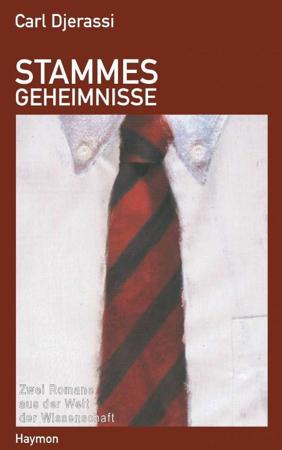 Cover for Carl Djerassi · Stammesgeheimnisse (Book)