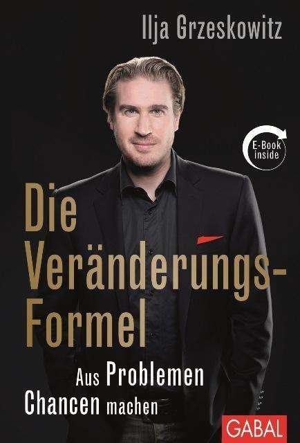 Cover for Grzeskowitz · Die Veränderungs-Formel (Bok)