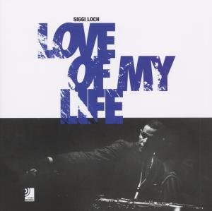 Love Of My Life - V/A - Musik - EDEL RECORDS - 9783937406916 - 3. januar 2006