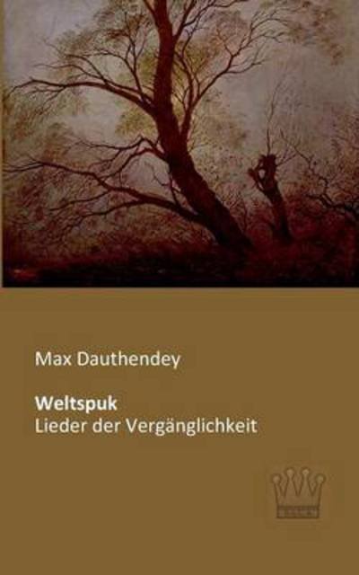 Cover for Max Dauthendey · Weltspuk (Paperback Book) [German edition] (2013)