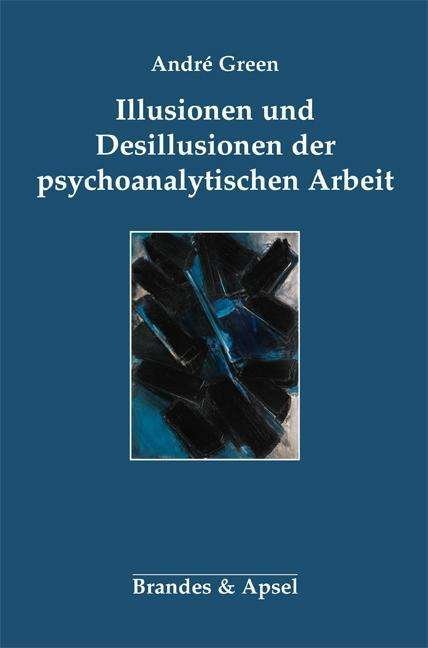 Cover for Green · Illusionen und Desillusionen der (Book)