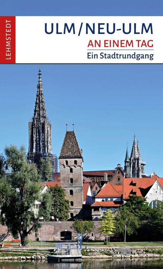 Cover for Meinhardt · Ulm / Neu-Ulm an einem Tag (Book)