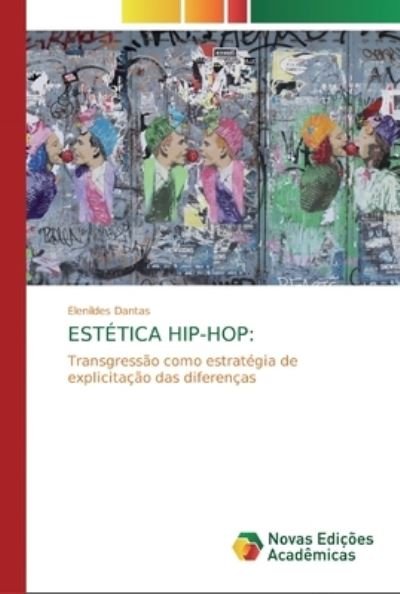 Cover for Dantas · Estética Hip-hop: (Book) (2020)