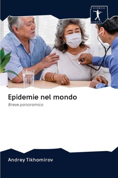 Cover for Andrey Tikhomirov · Epidemie nel mondo (Paperback Book) (2020)