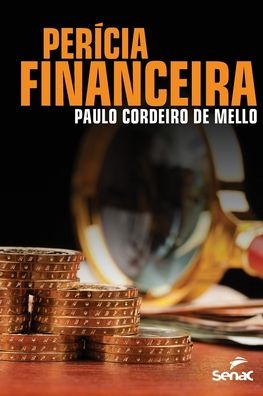 Cover for Paulo Cordeiro de Melo · Pericia financeira (Paperback Bog) (2020)