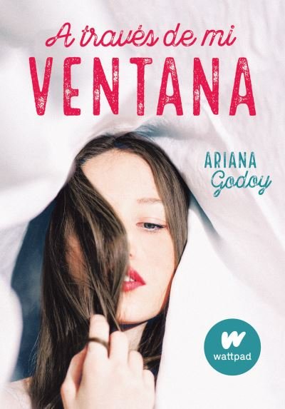 Cover for Ariana Godoy · A traves de mi ventana / Through My Window (Pocketbok) (2022)