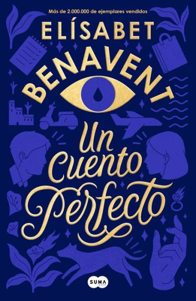 Cover for Elisabet Benavent · Un cuento perfecto / A Perfect Short Story (Pocketbok) (2020)