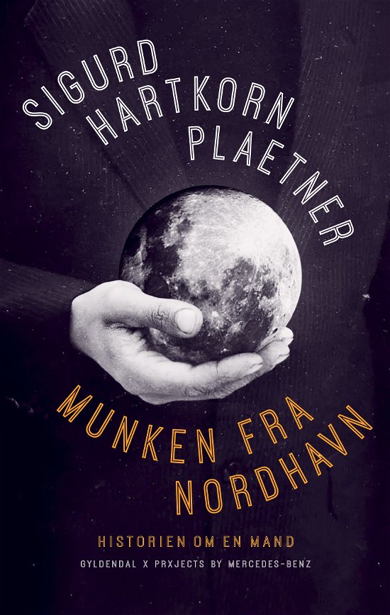 Cover for Sigurd Hartkorn Plaetner · Munken fra Nordhavn (Sewn Spine Book) [1er édition] (2020)
