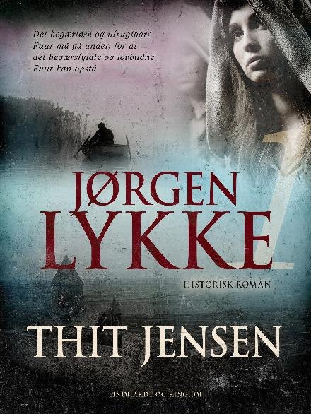 Cover for Thit Jensen · Jørgen Lykke: Jørgen Lykke. Bind 1 (Sewn Spine Book) [1th edição] (2017)