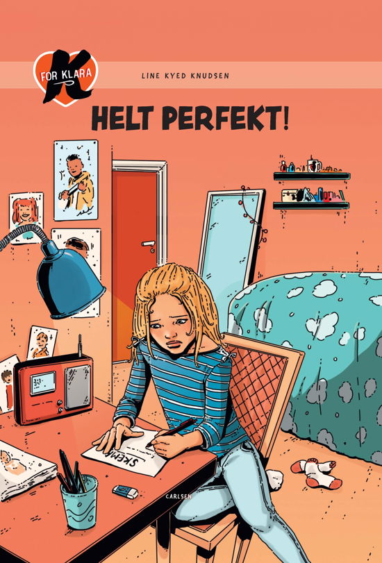 Cover for Line Kyed Knudsen · K for Klara: K for Klara (16) - Helt perfekt (Bound Book) [3º edição] (2018)