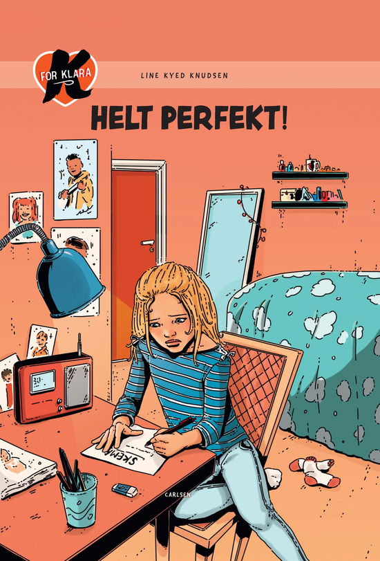 K for Klara: K for Klara (16) - Helt perfekt - Line Kyed Knudsen - Books - CARLSEN - 9788711904916 - August 1, 2018