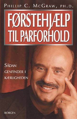 Cover for Phillip C. McGraw · Førstehjælp til parforhold (Poketbok) [1:a utgåva] (2005)