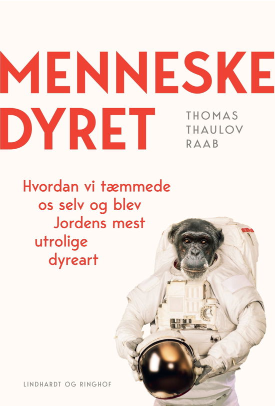 Cover for Thomas Thaulov Raab · Menneskedyret (Sewn Spine Book) [1º edição] (2022)