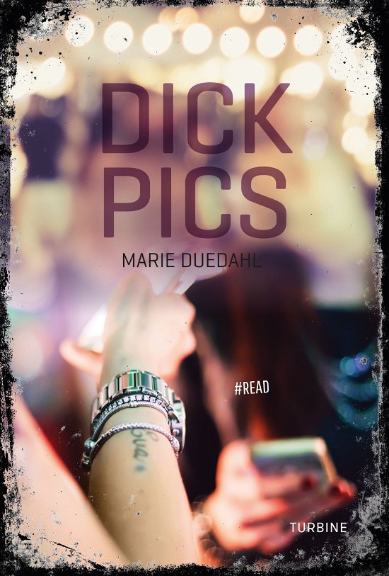 Cover for Marie Duedahl · #READ: Dick Pics - engelsk (Hardcover Book) [1e uitgave] (2019)
