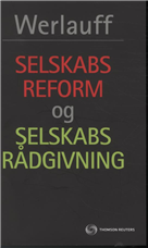 Cover for Erik Werlauff · Selskabsreform og selskabsrådgivning (Paperback Book) [1st edition] [Paperback] (2009)